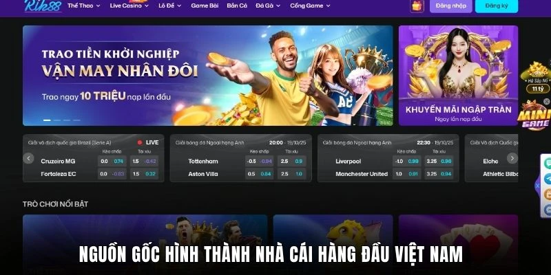 Nguồn gốc hình thành nhà cái hàng đầu Việt Nam