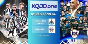 Soi kèo nhà cái Newcastle United vs Qarabağ - Cup C1, 25/02/2026