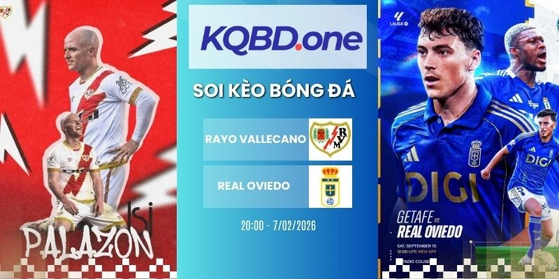 soi kèo nhà cái Rayo Vallecano vs Real Oviedo - La Liga, 07/02/2026