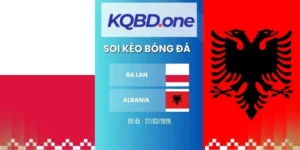 Nhận định soi kèo Ba Lan vs Albania - VLWC, 27/03/2026