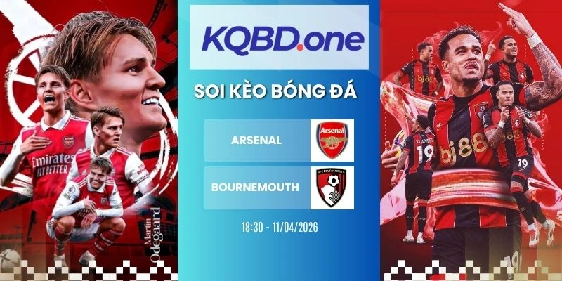 hận định soi kèo Arsenal vs Bournemouth - NHA, 11/04/2026